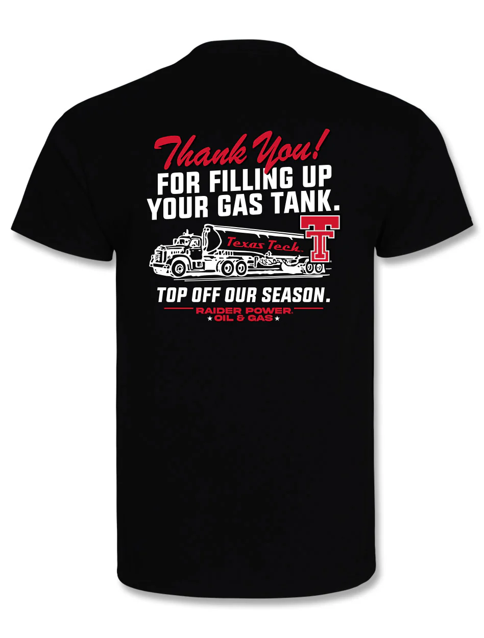 Texas Tech "Fill 'Er Up" Oil & Gas Short Sleeve T-Shirt