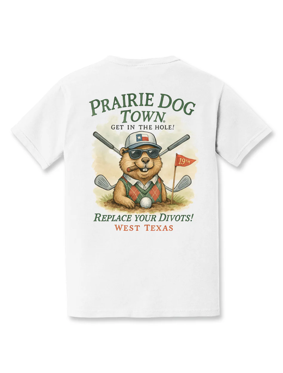World Famous Prairie Dog Town® "Replace Your Divots" Front Pocket Tee