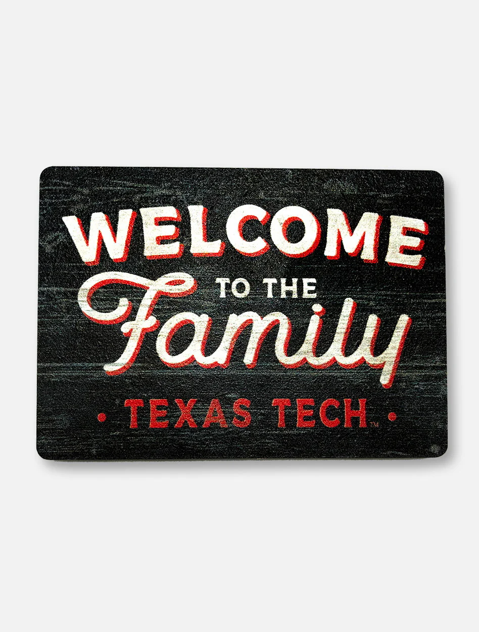 Texas Tech Red Raiders "Welcome to the Family"
